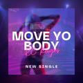 Move Yo Body